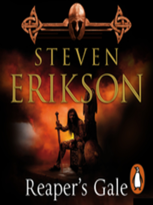 Title details for Reaper's Gale by Steven Erikson - Wait list